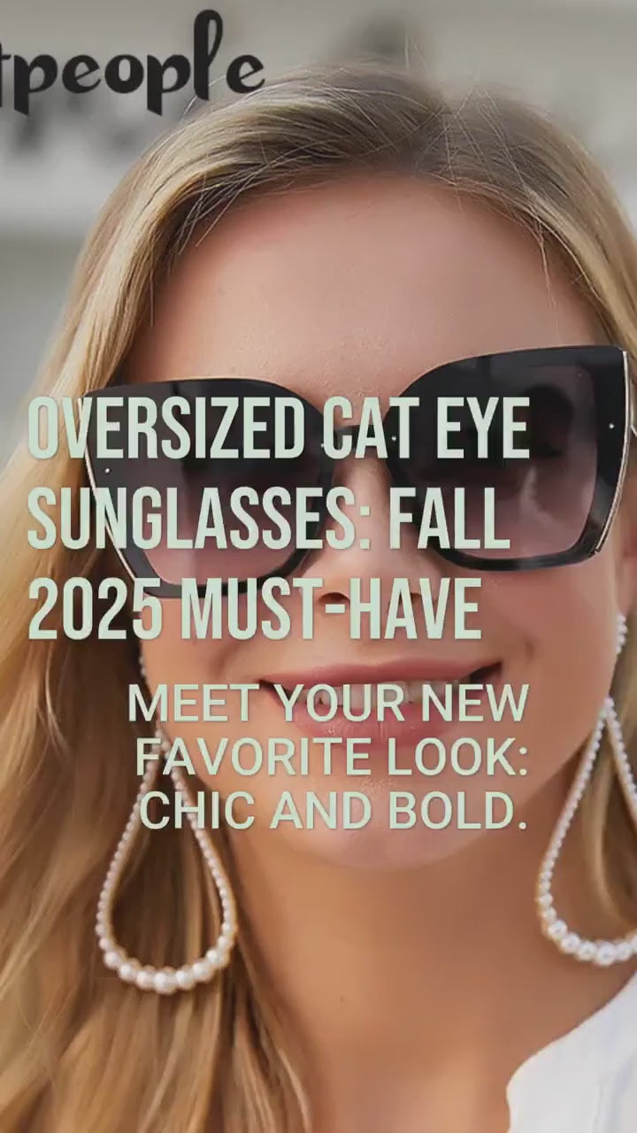 Oversized Cat Eye Sunglasses_ Fall 2025 Must-Have.mp4